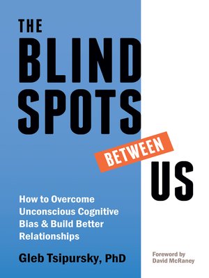 cover image of The Blindspots Between Us